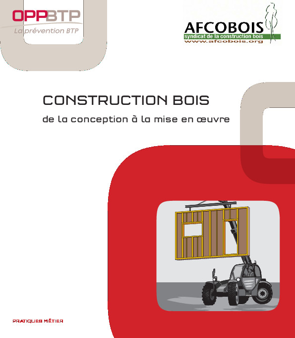 Guide Afcobois construction bois conception et mise en oeuvre 2013